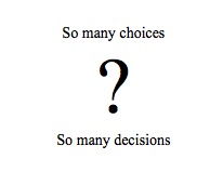 So many choices